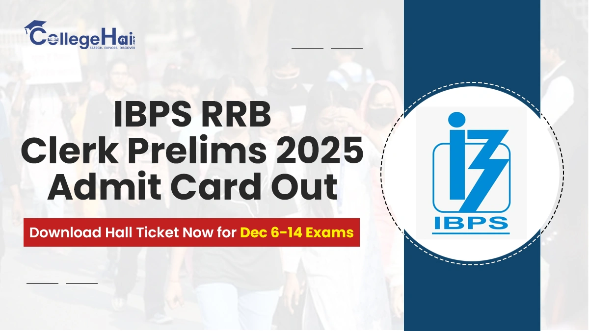 IBPS RRB Clerk Prelims 2025 Admit Card Out Download Now.webp